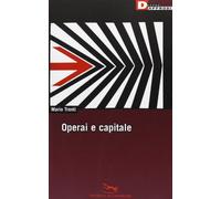 Operai e capitale