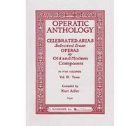 Operatic Anthology - Volume 3 - Tenor Voice and Piano - tenore e pianoforte
