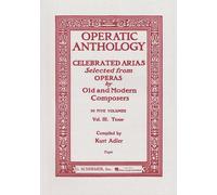 Operatic Anthology - Volume 3 - Tenor Voice and Piano - tenore e pianoforte