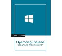 Operating Systems: Design and Implementation (Copertina rigida)