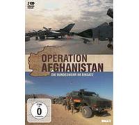 Operation Afghanistan - Die Bundeswehr im Einsatz