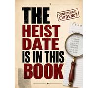 Operation Blackout Volume 1: The Syndicate Vault Heist: A Forensic Date Elimination Logic Mystery for Adults & Teens | 15 Clues, 9,600 Timestamps | Cold Case Detective Deduction Puzzle Book