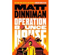 Operation Bounce House: THE EPIC AND FAST-PACED NOVEL FROM THE MILLION COPY BESTSELLING AUTHOR OF SMASH-HIT DUNGEON CRAWLER CARL