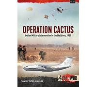 Operation Cactus: Indian Military Intervention in the Maldives, 1988