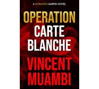 Operation Carte Blanche: A Durango Martin Novel: 1