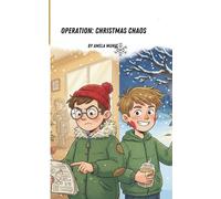 Operation: Christmas Chaos