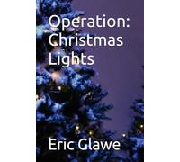 Operation: Christmas Lights