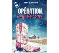 Opération coup de cœur: Romance New Adult