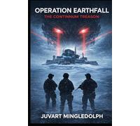 Operation Earthfall:: The Continuum Treason