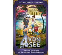 Operation Falkenstein und die Angst vor dem Unbekannten: 5