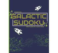 Operation: Galactic Sudoku: 400 Easy Puzzles on Standard 9x9 Grids • 4 Per Page • Big 8.5 x 11 Size