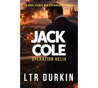 Operation HELIX: A MI6 Spy Thriller of Surveillance and Statecraft