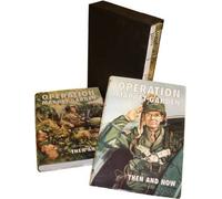 Operation Market-garden Then and Now: v. 1 & 2