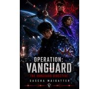 Operation: Vanguard - The Vanguard Directive: 3