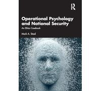 Operational Psychology and National Security: An Ethics Casebook