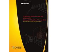 Operations Guide for sites and solutions for Microsoft SharePoint Server 2010