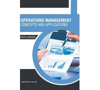 Operations Management: Concepts and Applications (Copertina rigida)