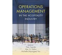 Operations Management in the Hospitality Industry