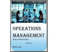 Operations Management with LP Applications A Simplified Book