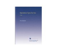 Operations Upon the Sea: A Study