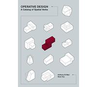 Operative Design: A Catalog of Spatial Verbs