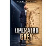 Operator Grey: Occupation Close Protection: 1
