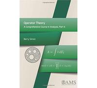 Operator Theory: A Comprehensive Course in Analysis, Part 4