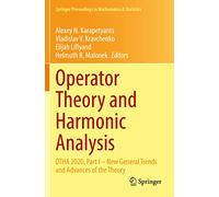 Operator Theory and Harmonic Analysis: Otha 2020 - New General Trends and Advances of the Theory: 357