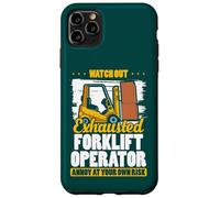 Operatore del carrello elevatore esaurito Driver divertente del carrello elevatore del magazzino Custodia per iPhone 11 Pro Max