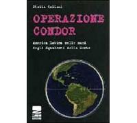 Operazione Condor. Un patto criminale