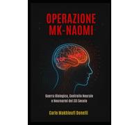 Operazione MK-Naomi: L'Arsenale Biologico Segreto della CIA