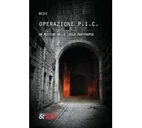Operazione P.I.C. Un mistero nelle isole partenopee