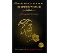 Operazione Sottovoce: Operación Susurro