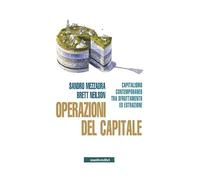 Operazioni del capitale. Capitalismo contemporaneo tra sfruttamento ed estrazione