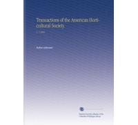 Operazioni dell'American Horticultural Society.: V. 1 1883