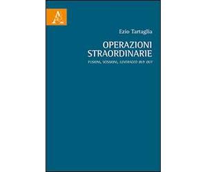 Operazioni straordinarie. Fusioni, scissioni, Leveraged Buy Out