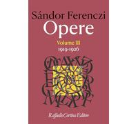 Opere. 1919-1926 (Vol. 3)