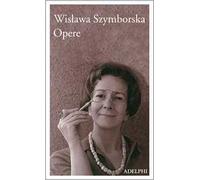 Szymborska Wislawa – Opere – Adelphi Distillery
