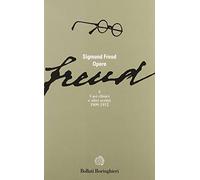 Opere. Casi clinici (1909-1912) (Vol. 6)