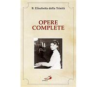 Opere complete - Elisabetta della Trinità (santa)