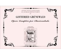 Opere Complete per clavicembalo. A cura di Laura Cerutti. ARMELIN EDITORE