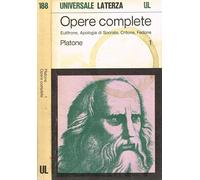 Opere complete vol.I. Eutifrone, apologia di socrate, critone, fedone.