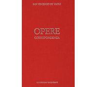 Opere. Vol. 1: Corrispondenza (1607-1639).