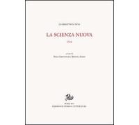 Opere di Giambattista Vico. Vol. 9: La scienza nuova. 1744.