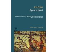 Opere e giorni. Testo greco a fronte