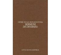 Opere. Ediz. bilingue. Sermoni de diversis. Testo latino a fronte (Vol. 12/1)