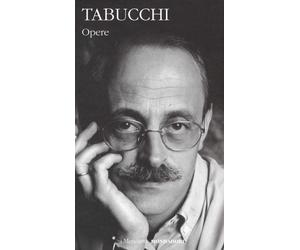 Opere [Hardcover] Tabucchi, Antonio; Rimini, Thea and Mauri, Paolo