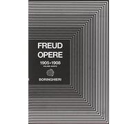 Opere. Il motto di spirito e altri scritti (1905-1909) (Vol. 5)