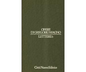 Opere. Lettere I-III (Vol. 5/1)