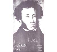 Opere [Nov 13, 1990] Pukin, Aleksandr Sergeevic; Bazzarelli, E. and Spendel, G.
